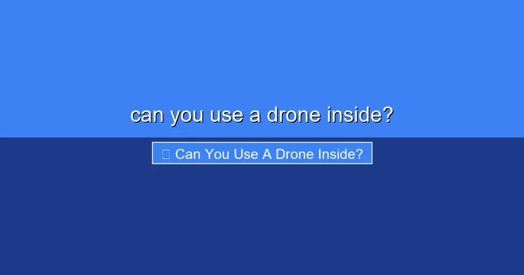 Featured image for can you use a drone inside?