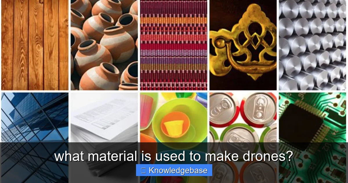 what material is used to make drones? - content1 visual guide