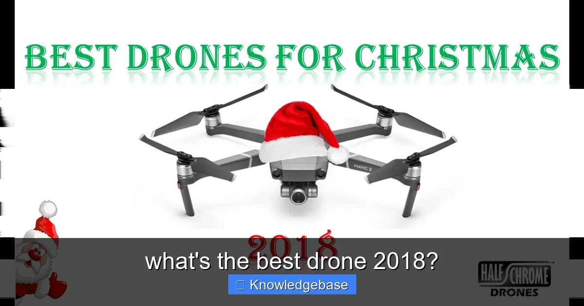 what's the best drone 2018? - content1 visual guide