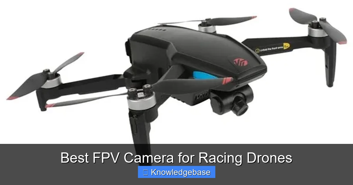 Best FPV Camera for Racing Drones - content1 visual guide