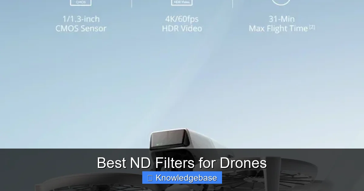 Best ND Filters for Drones - content1 visual guide