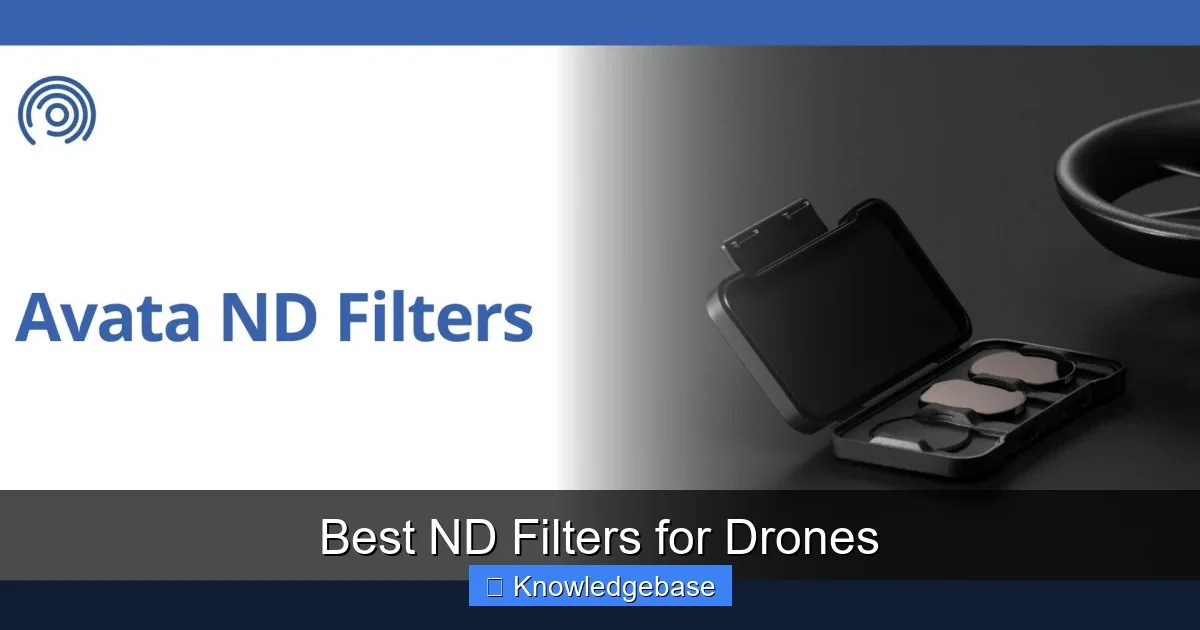Best ND Filters for Drones - content2 visual guide