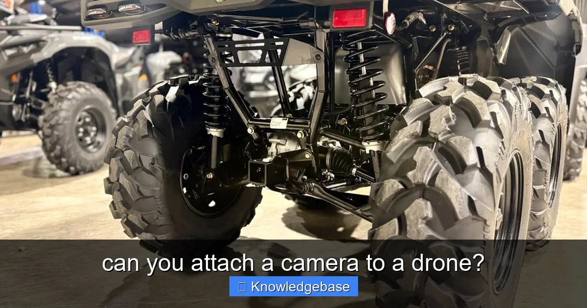 can you attach a camera to a drone? - content1 visual guide