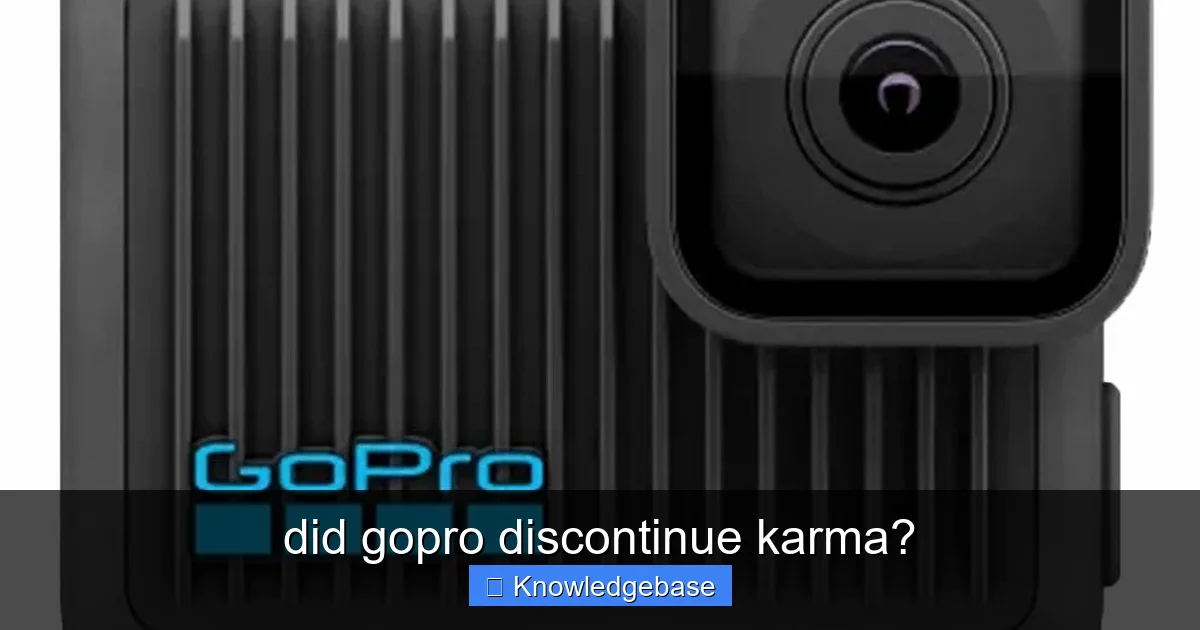 did gopro discontinue karma? - content2 visual guide