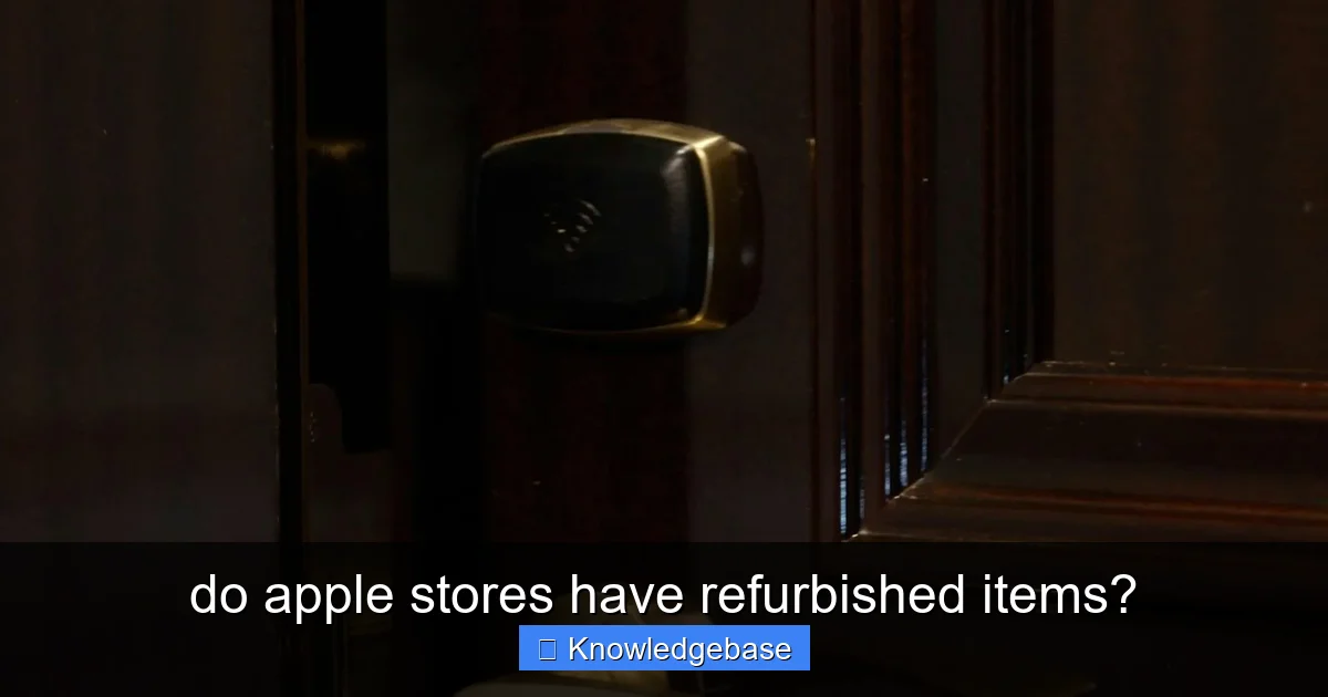 do apple stores have refurbished items? - content2 visual guide