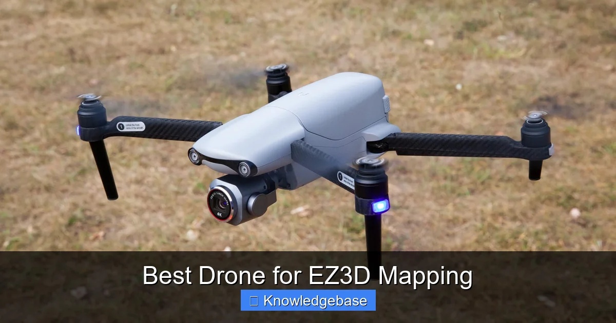 Best Drone for EZ3D Mapping - content2 visual guide