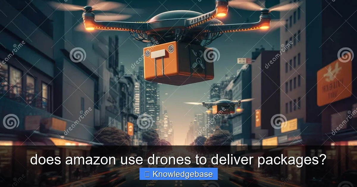 does amazon use drones to deliver packages? - content2 visual guide