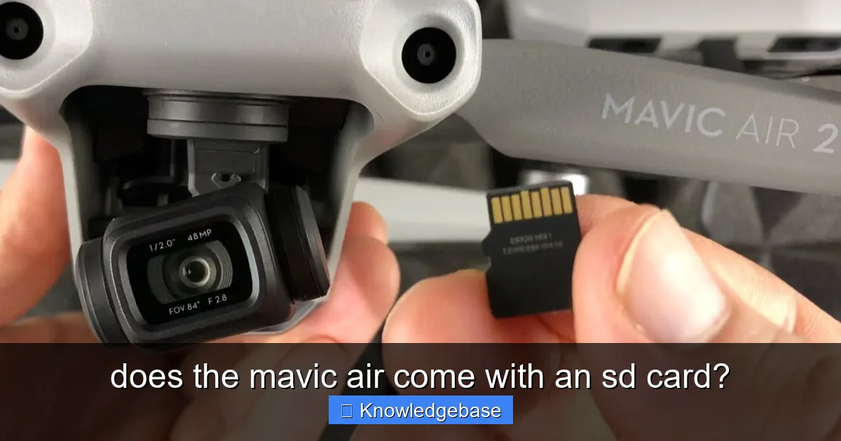 does the mavic air come with an sd card? - content1 visual guide