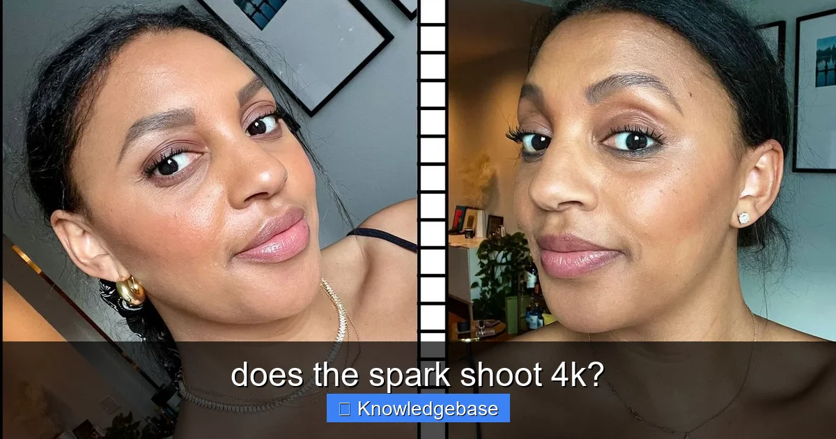 does the spark shoot 4k? - content2 visual guide