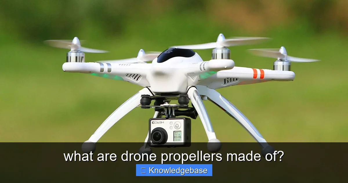 what are drone propellers made of? - content1 visual guide