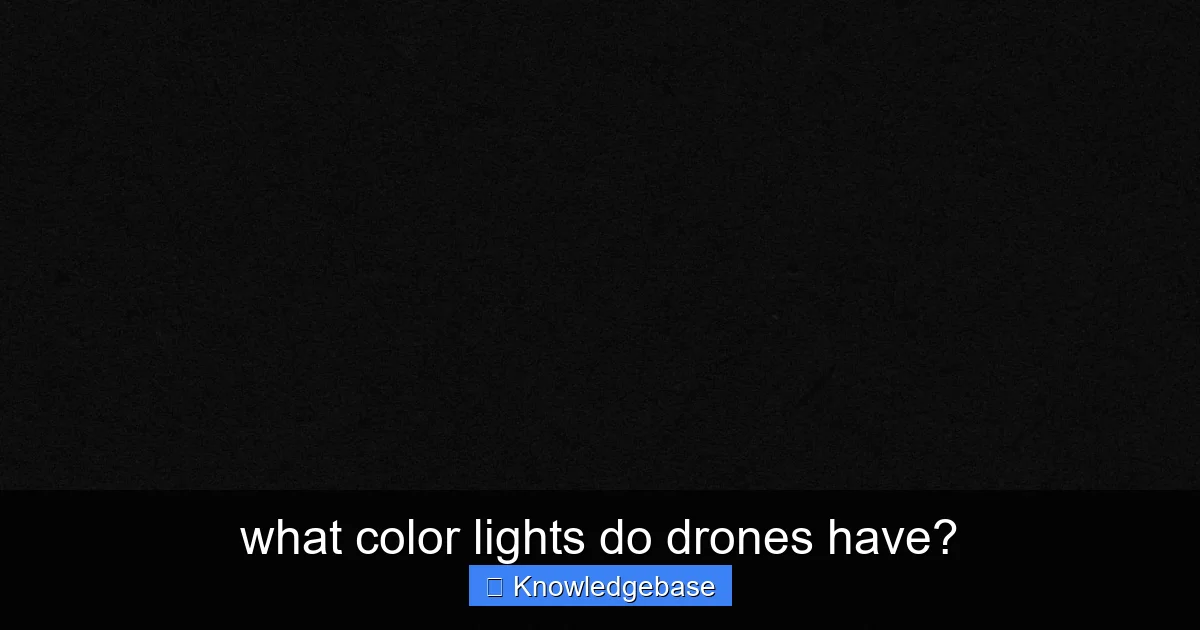 what color lights do drones have? - content2 visual guide