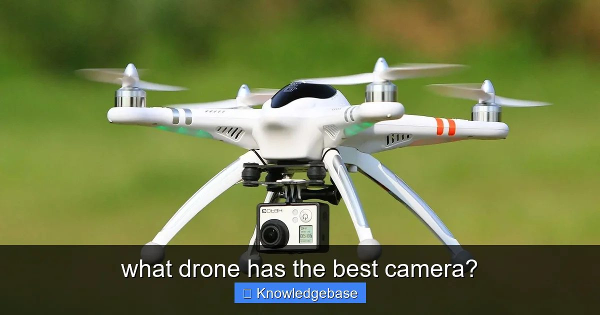 what drone has the best camera? - content2 visual guide