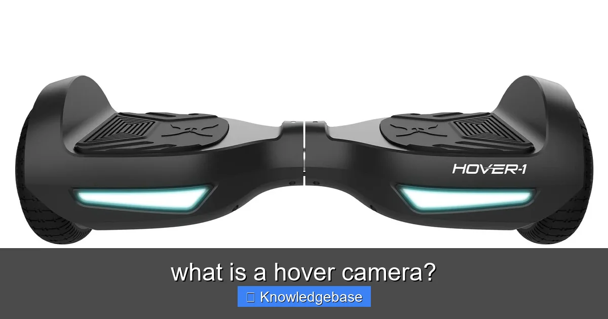 what is a hover camera? - content1 visual guide