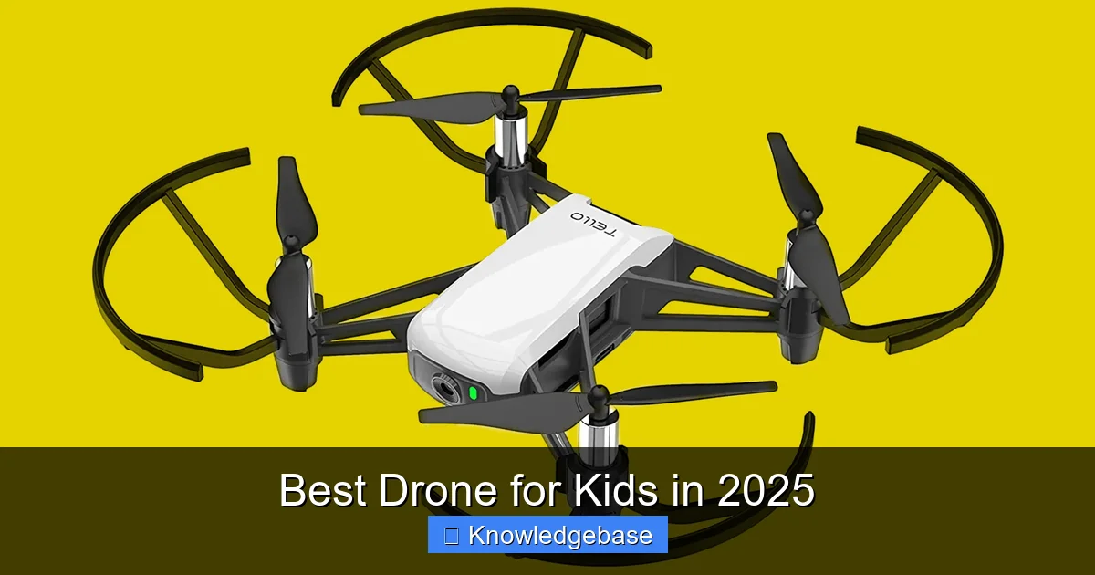 Best Drone for Kids in 2025 - content1 visual guide