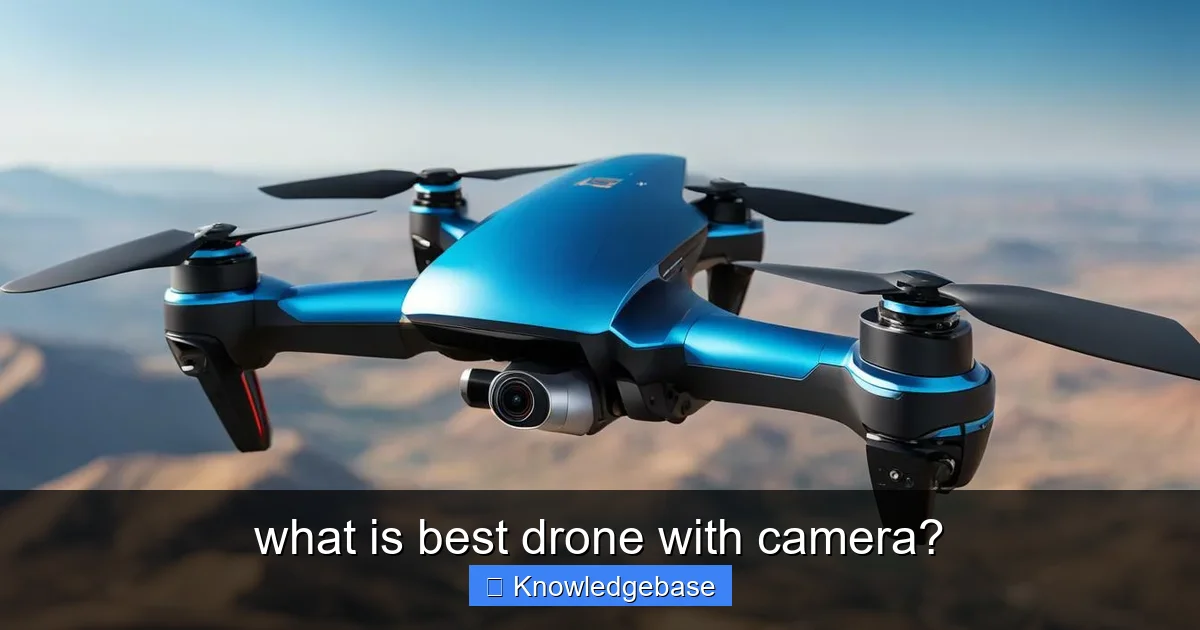 what is best drone with camera? - content1 visual guide