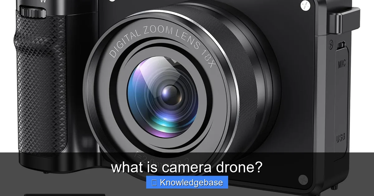 what is camera drone? - content1 visual guide