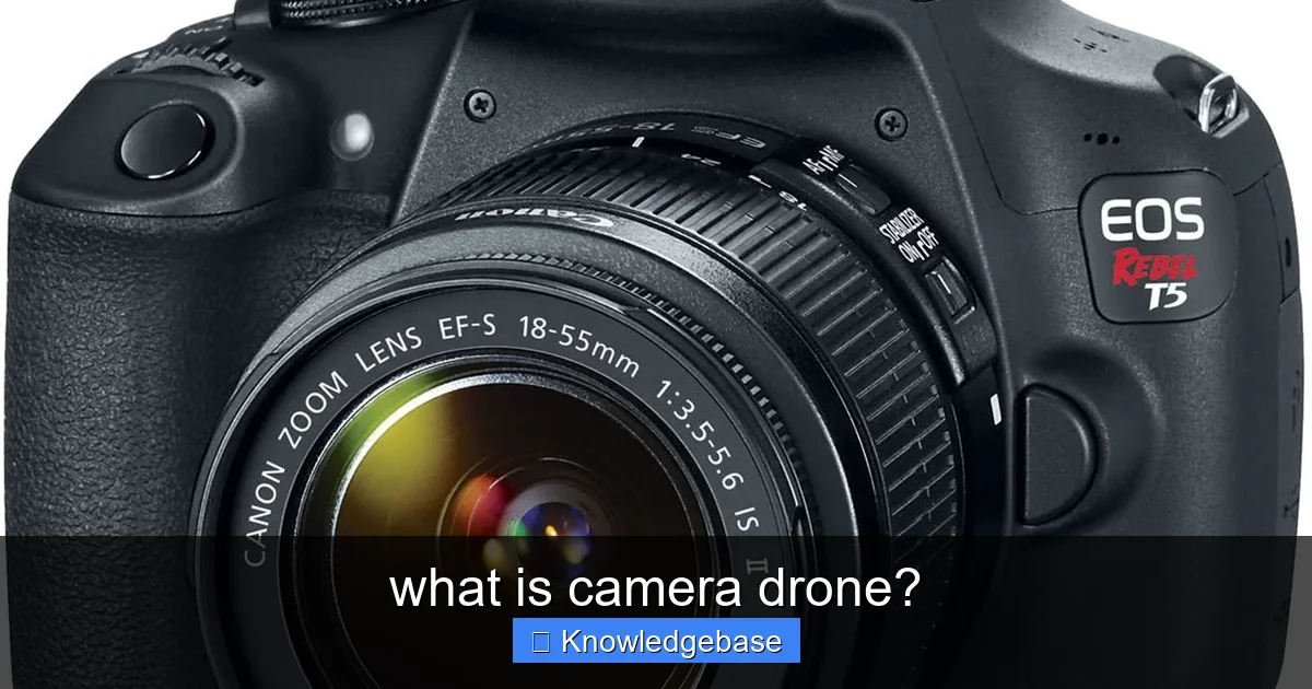 what is camera drone? - content2 visual guide
