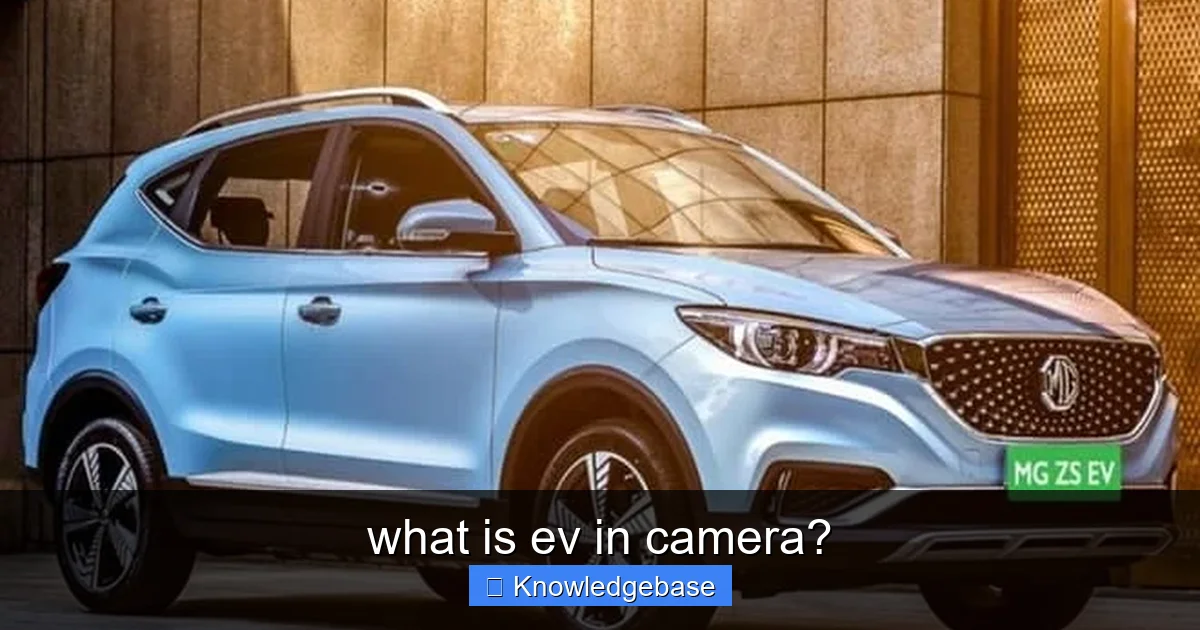 what is ev in camera? - content1 visual guide