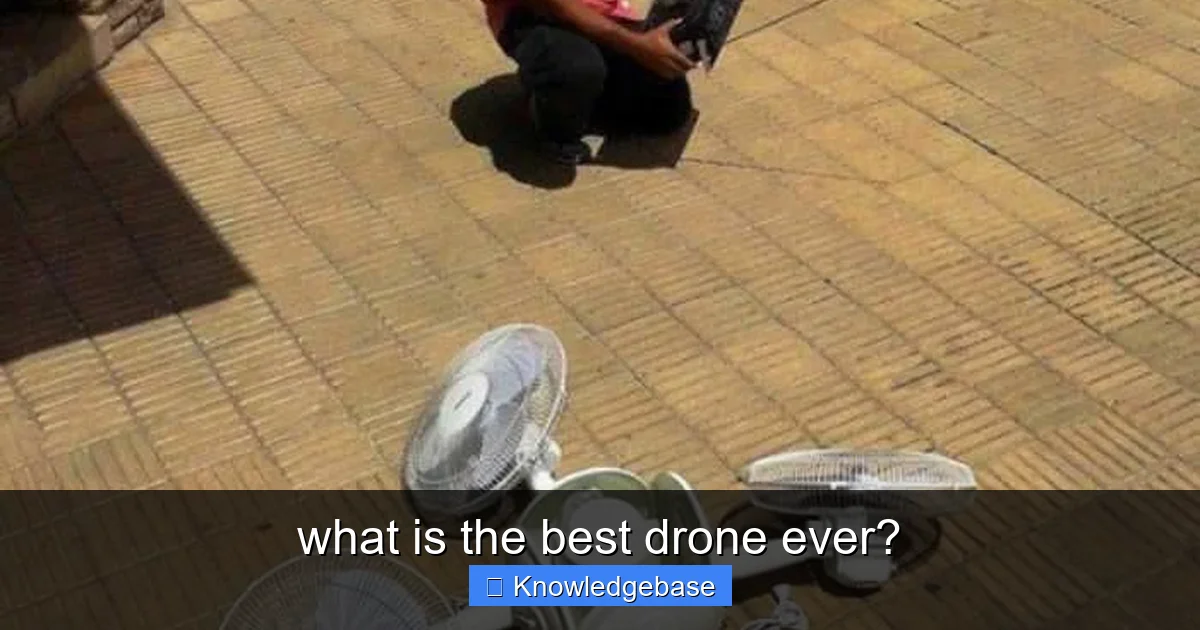 what is the best drone ever? - content1 visual guide