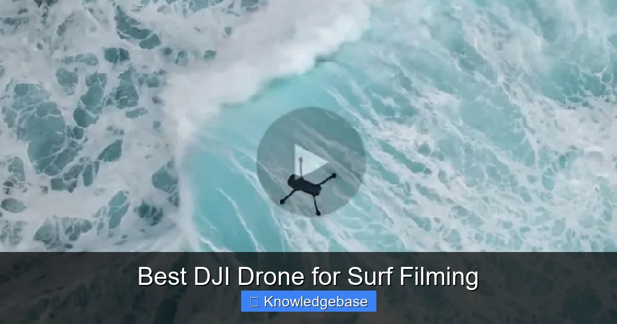 Best DJI Drone for Surf Filming - content2 visual guide