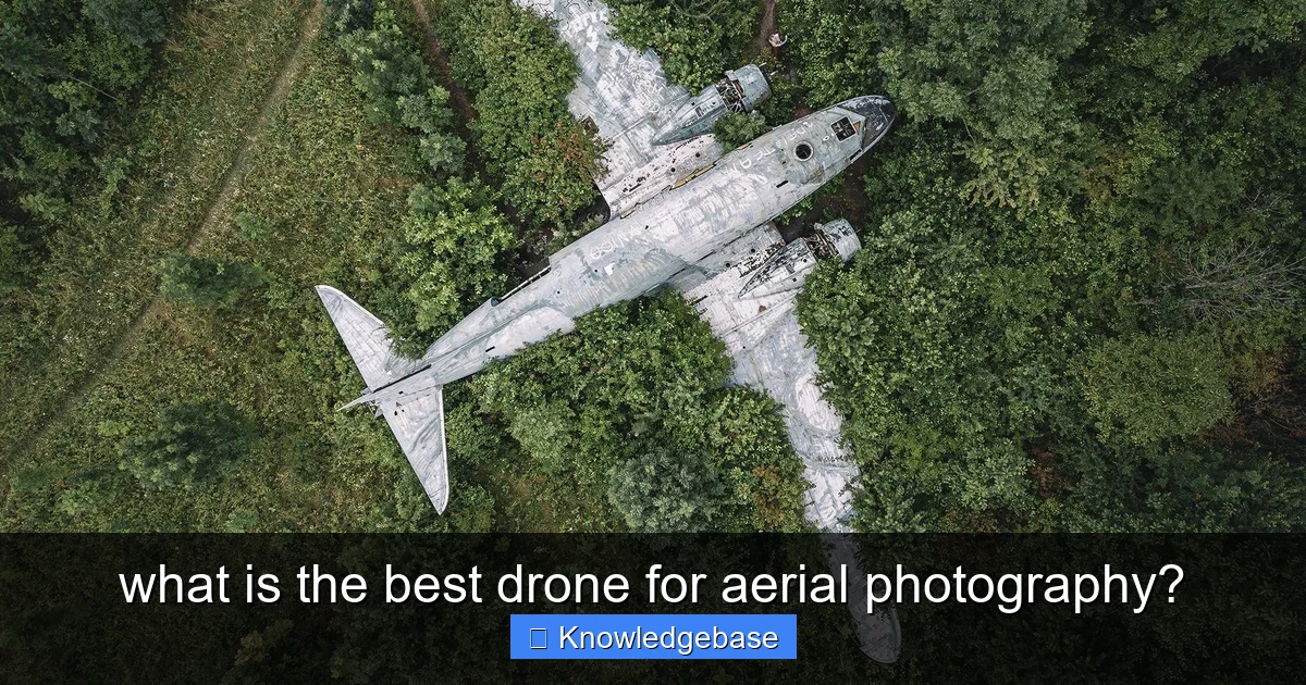 what is the best drone for aerial photography? - content1 visual guide