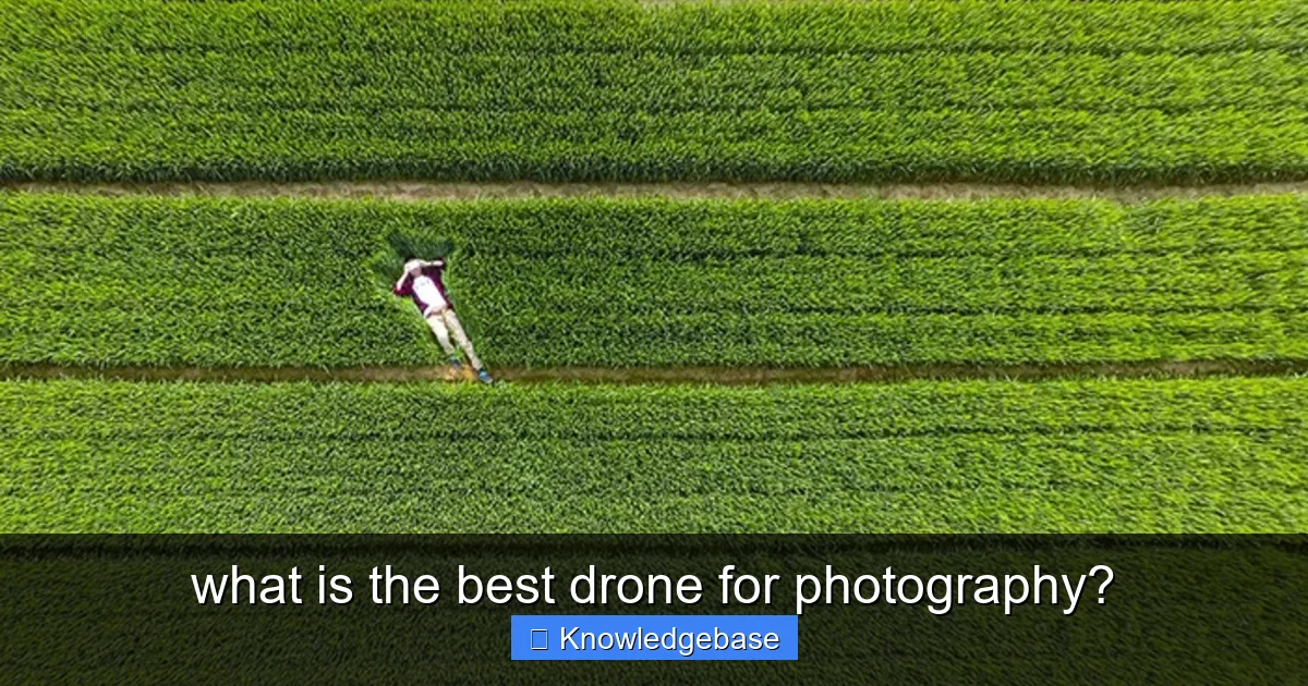 what is the best drone for photography? - content1 visual guide