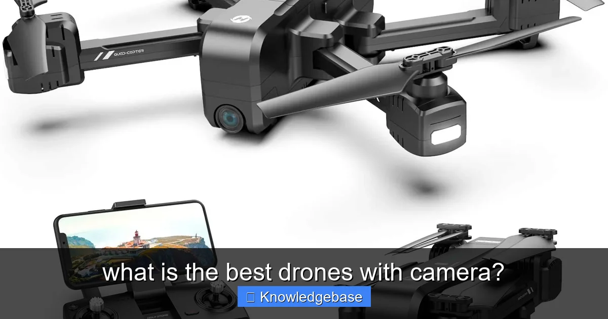 what is the best drones with camera? - content1 visual guide
