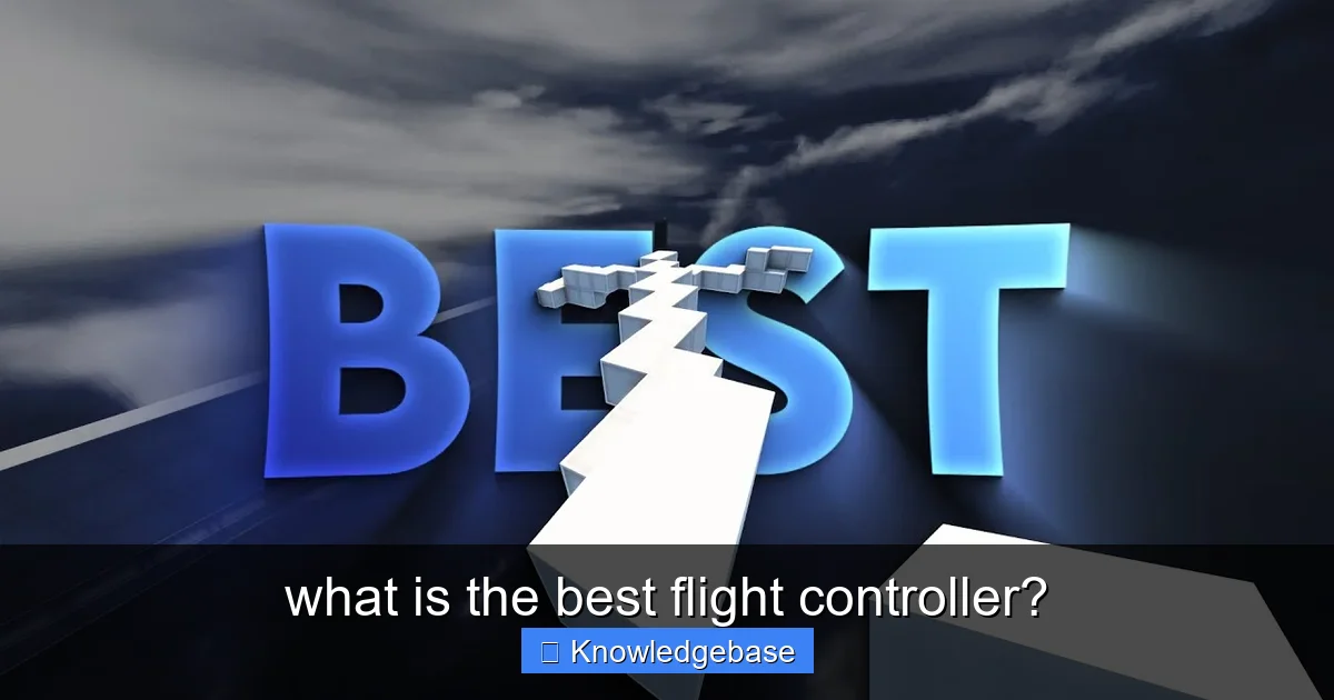 what is the best flight controller? - content1 visual guide