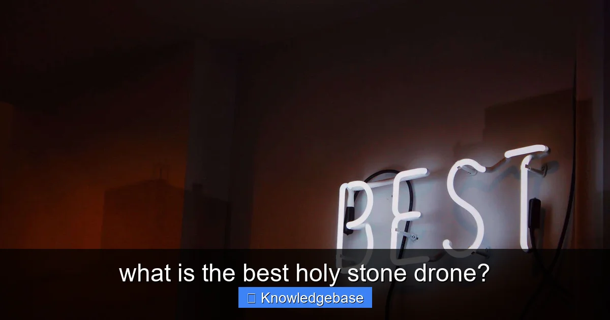 what is the best holy stone drone? - content1 visual guide
