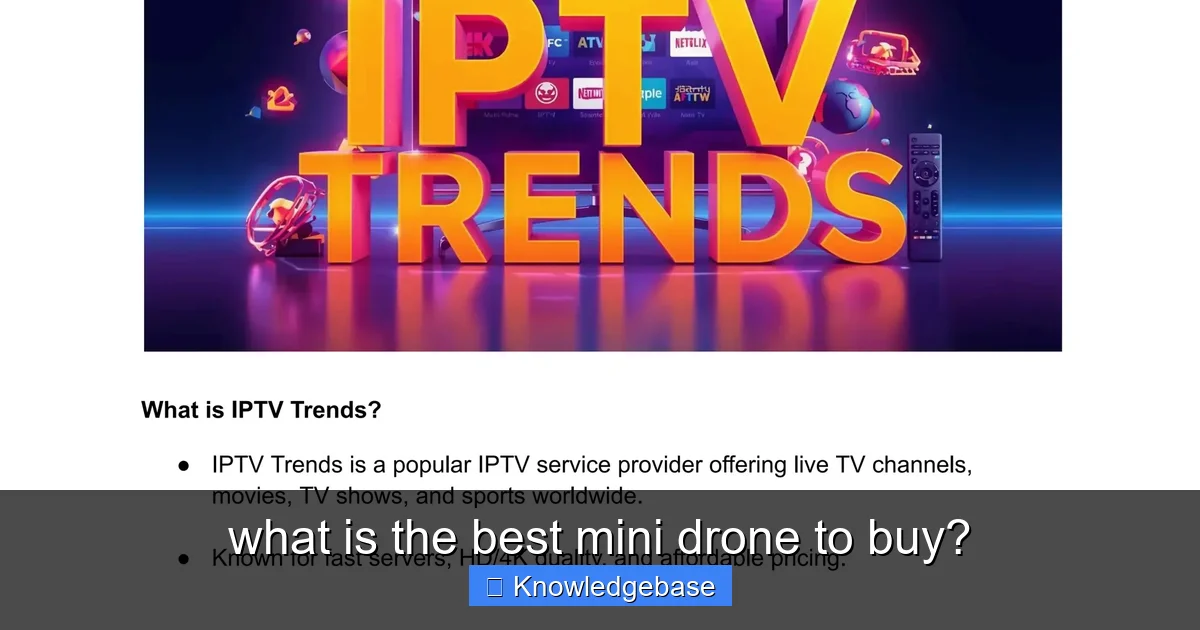 what is the best mini drone to buy? - content1 visual guide