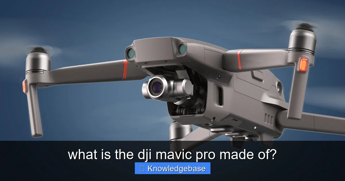 what is the dji mavic pro made of? - content1 visual guide