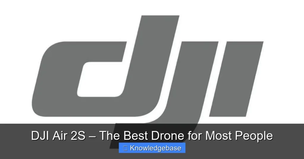 Featured image for DJI Air 2S – The Best Drone for Most People