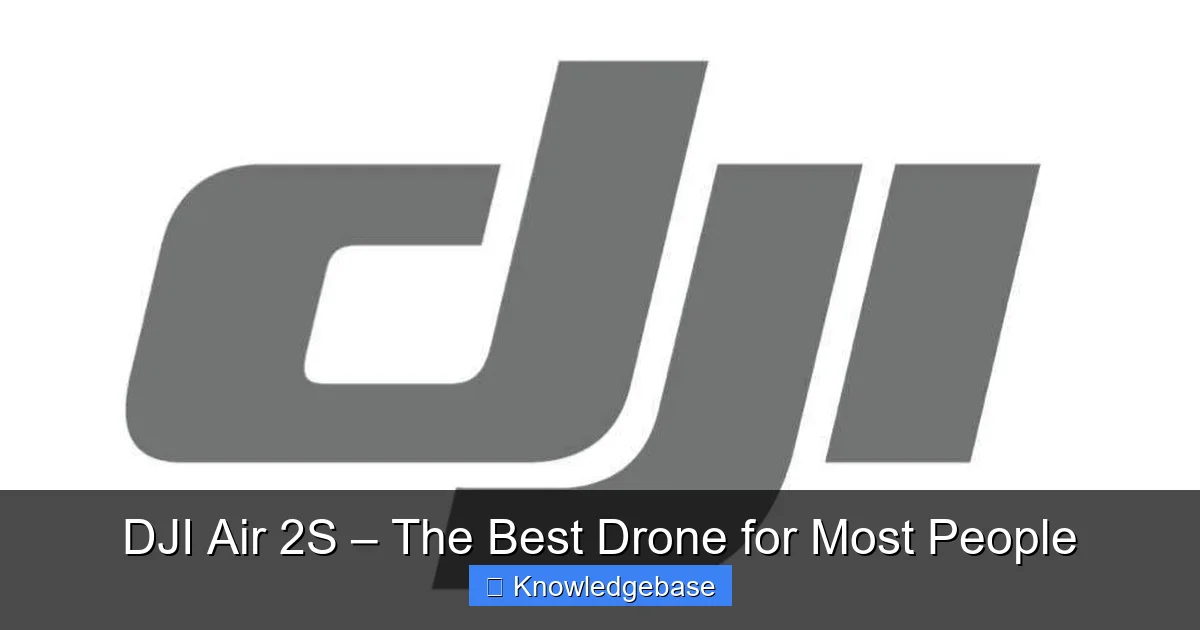 Featured image for DJI Air 2S – The Best Drone for Most People