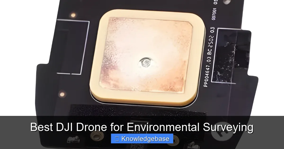 Featured image for Best DJI Drone for Environmental Surveying