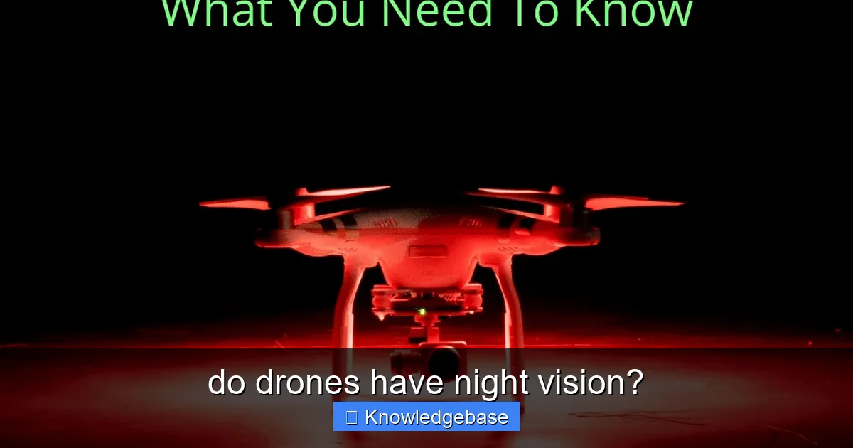 Featured image for do drones have night vision?