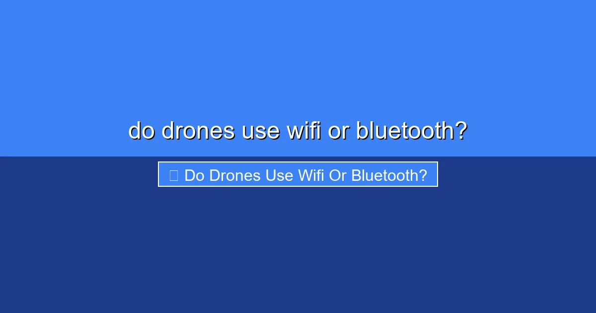 Featured image for do drones use wifi or bluetooth?