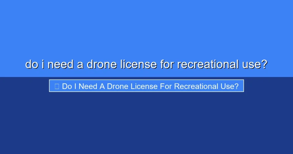 Featured image for do i need a drone license for recreational use?