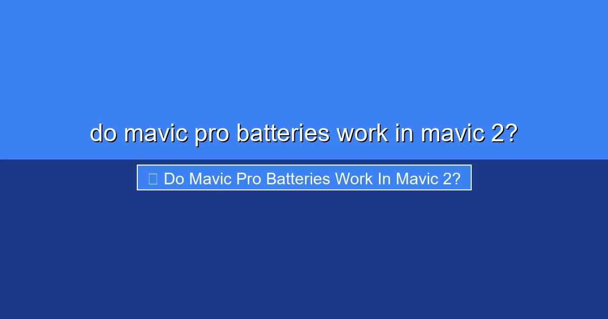 Featured image for do mavic pro batteries work in mavic 2?