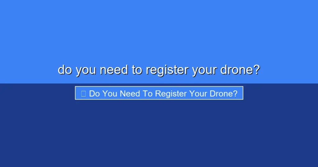 Featured image for do you need to register your drone?