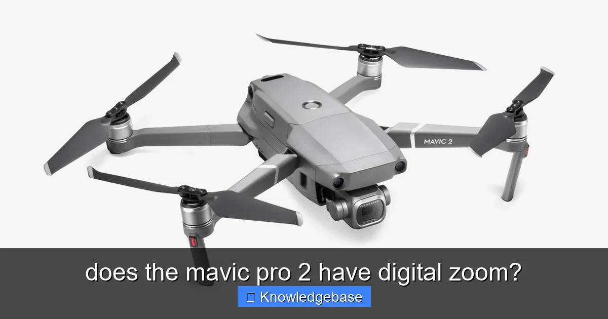 Featured image for does the mavic pro 2 have digital zoom?