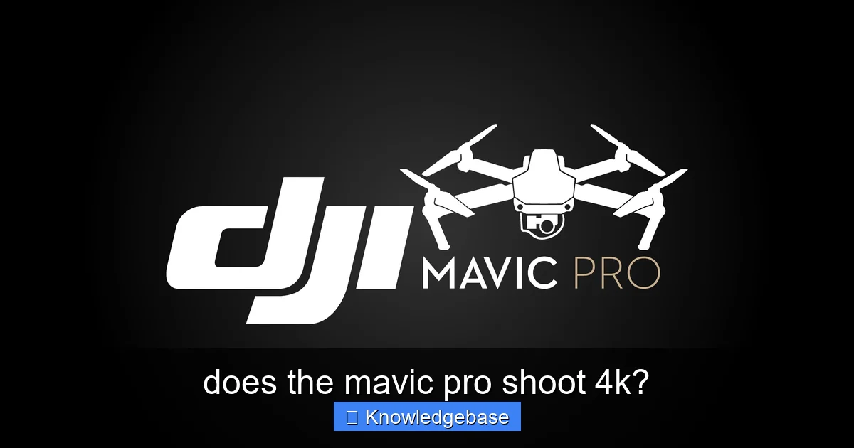 Featured image for does the mavic pro shoot 4k?