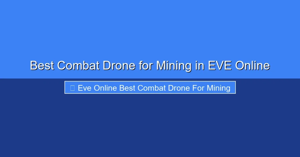Featured image for Best Combat Drone for Mining in EVE Online