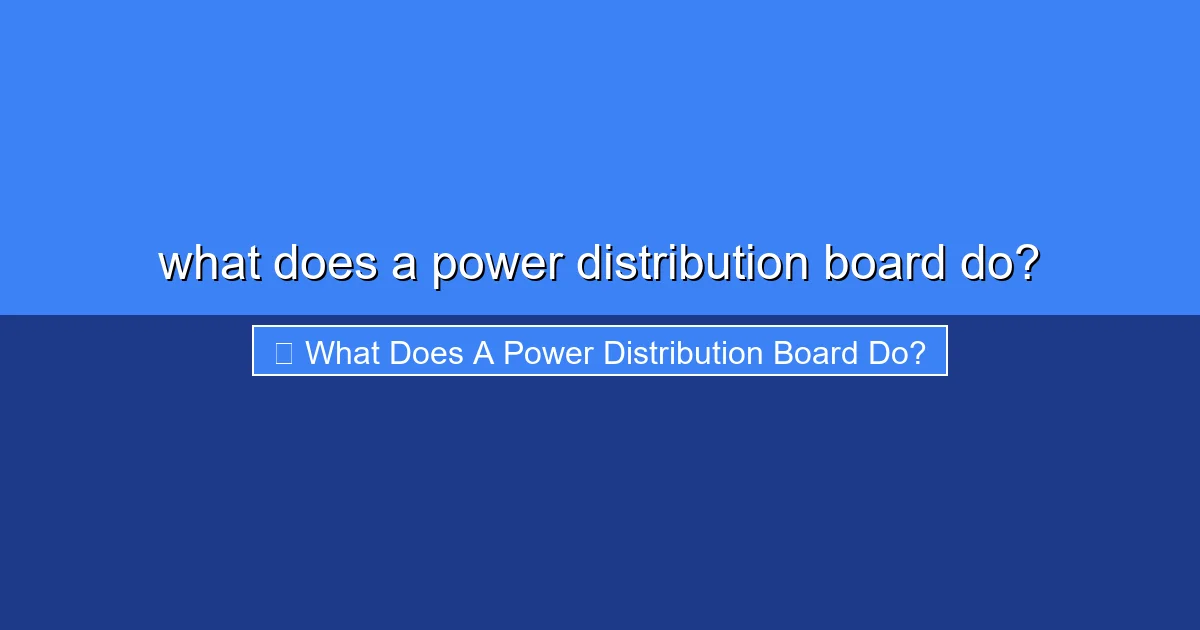 Featured image for what does a power distribution board do?