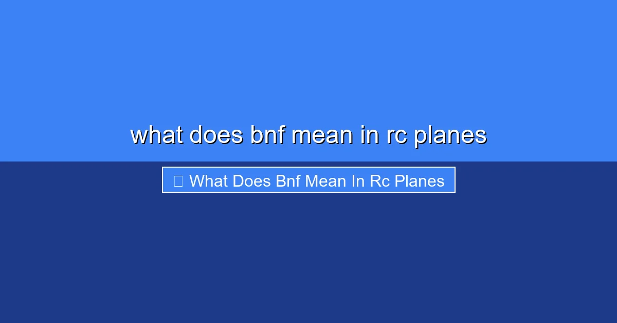 Featured image for what does bnf mean in rc planes