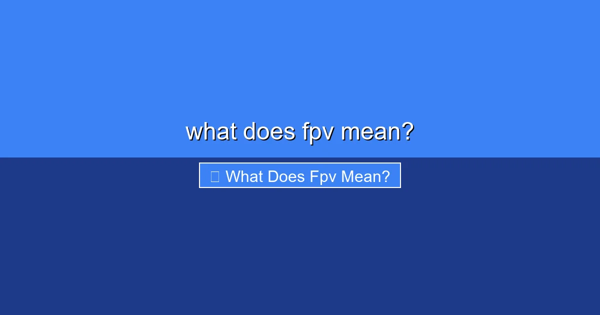 Featured image for what does fpv mean?