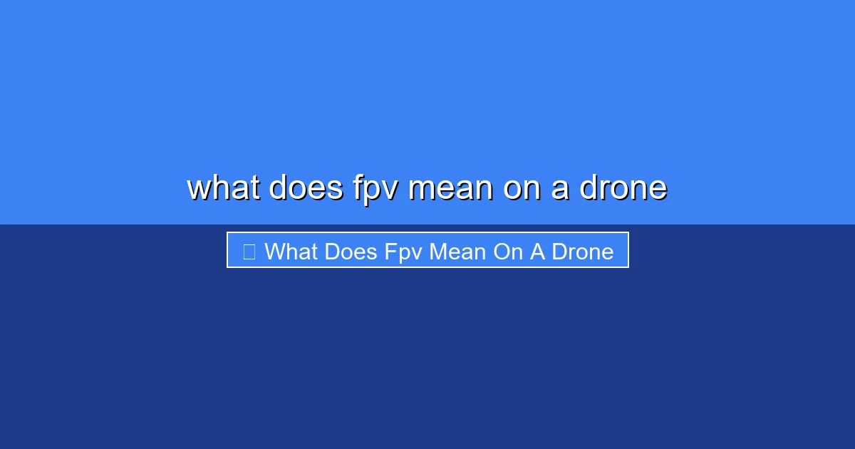 Featured image for what does fpv mean on a drone
