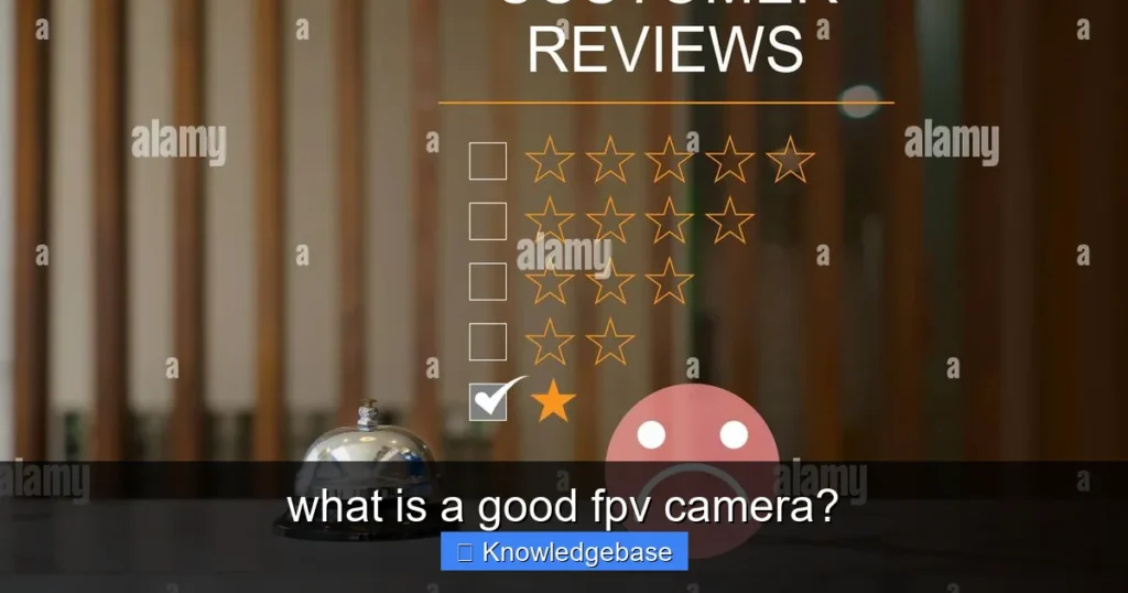 Featured image for what is a good fpv camera?