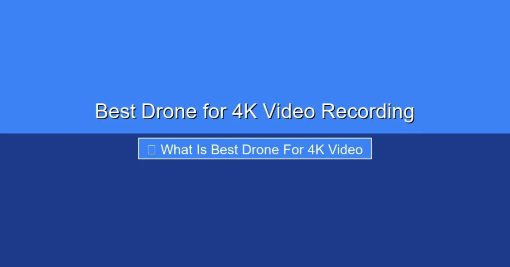 Featured image for Best Drone for 4K Video Recording