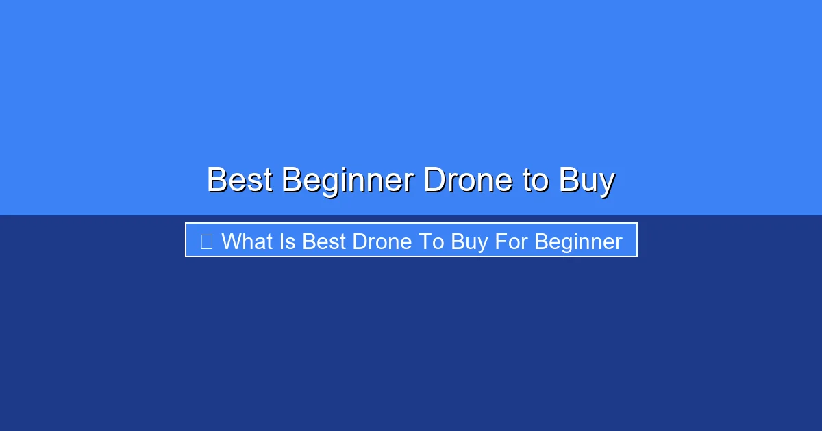 Featured image for Best Beginner Drone to Buy