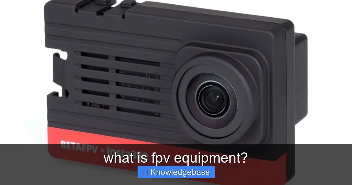 Featured image for what is fpv equipment?